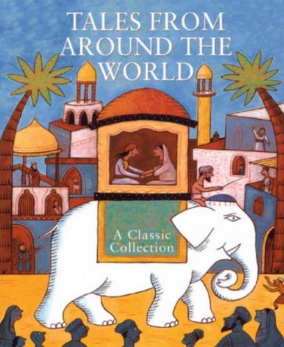 Tales from Around the World (Fairy Tale Collections) by Various Paperback BookFREE US DELIVERY | ISBN: 1840895357 | Quality Books