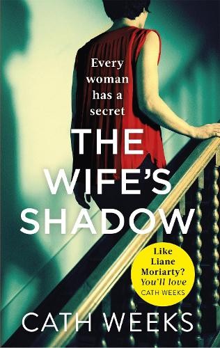 Cath Weeks The Wife's Shadow (Paperback) (UK IMPORT)All Tariffs and Duties included - no additional charges