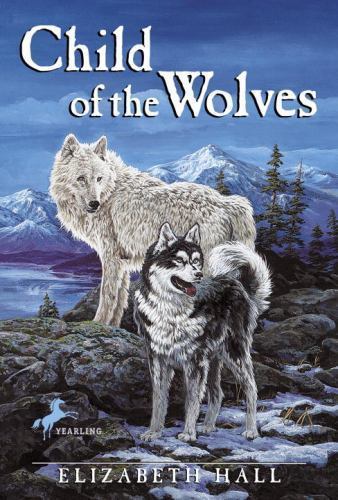 Child of the Wolves, USED-Good, Hall, Elizabeth