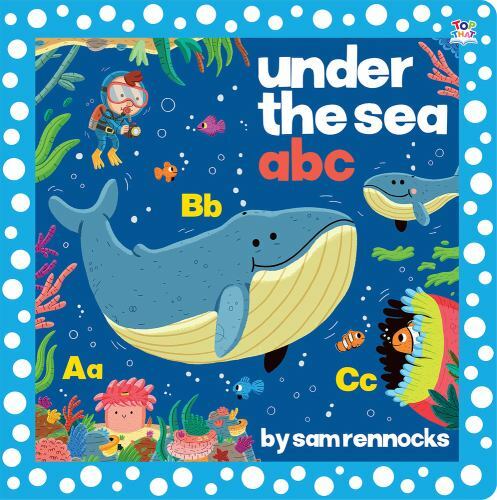 Under the Sea ABC by Rennocks, Samby Rennocks, Sam | LikeNew