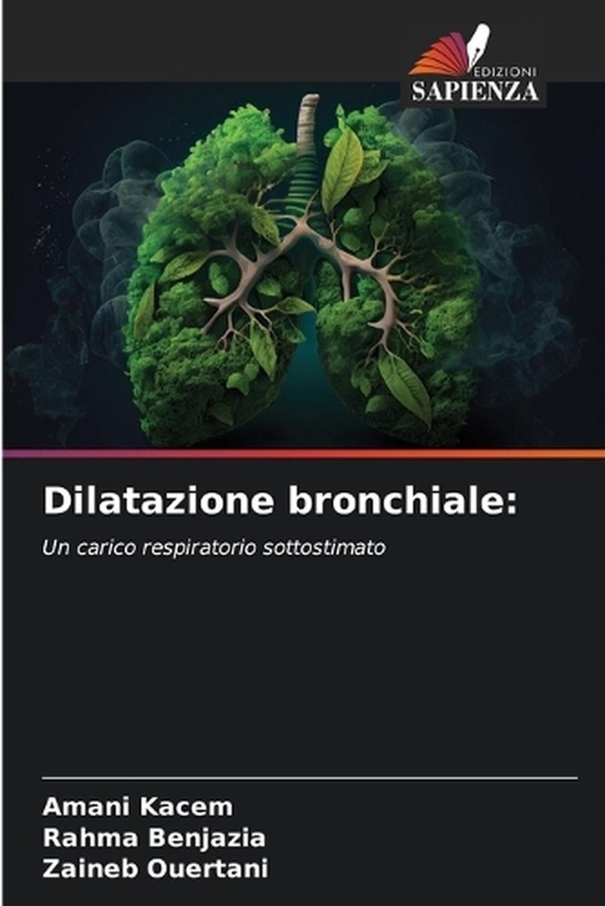Dilatazione bronchiale by Amani Kacem (Italian) Paperback Book