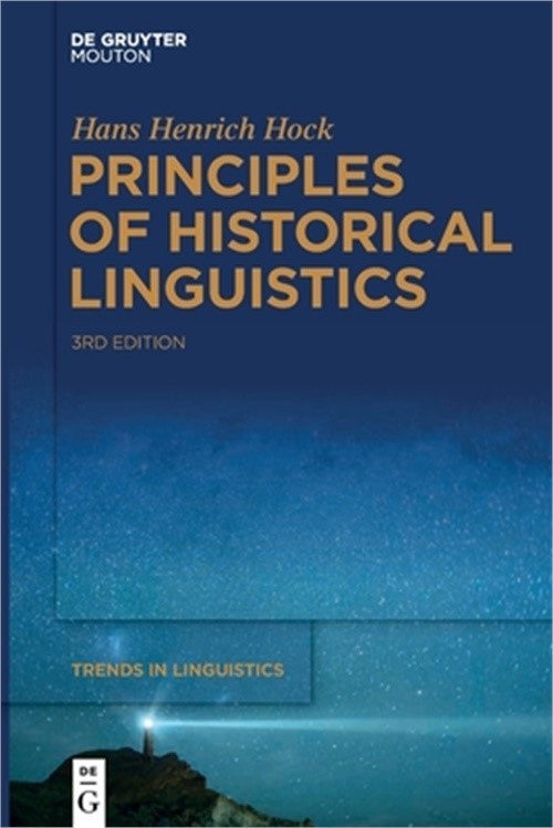 Principles of Historical Linguistics (Paperback or Softback)