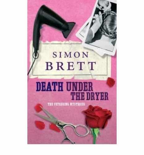 [Death Under the Dryer: The Fethering - Paperback, by Brett Simon - Acceptable