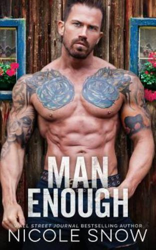 Man Enough : A Single Dad Romance, Paperback by Snow, Nicole, Like New Used, ...