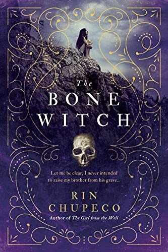 The Bone Witch (The Bone Witch, 1) - Paperback, by Chupeco Rin - Very Good c