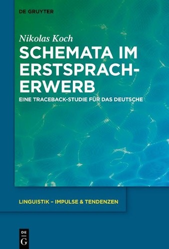 Nikolas Koch Schemata im Erstspracherwerb (Hardback)