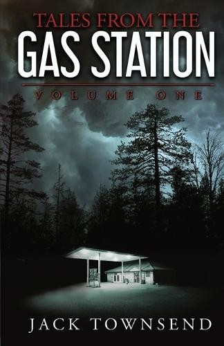 Jack Townsend Tales from the Gas Station (Paperback) Tales from the Gas StationAnother great item from Rarewaves USA | Free delivery!