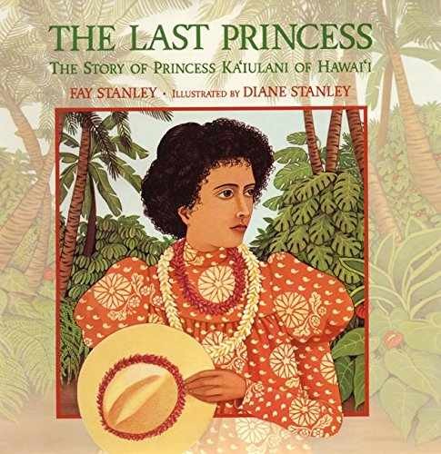 The Last Princess : The Story of - Hardcover, by Stanley Fay - Very Good