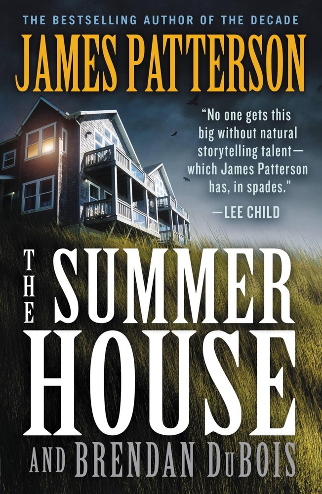 The Summer House: A Thriller - paperback Patterson, James|DuBois, Brendan
