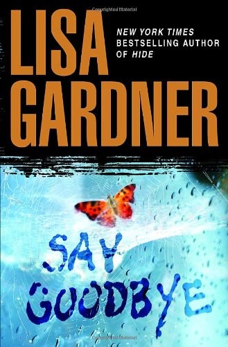 Say Goodbye, Gardner, Lisa