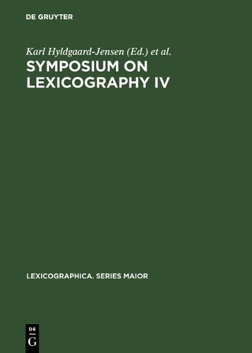 Karl Hyldgaard-Jensen Symposium on Lexicography IV (Hardback)