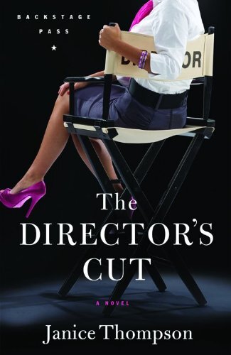 The Director's Cut (Backstage Pass), Janice Thompson