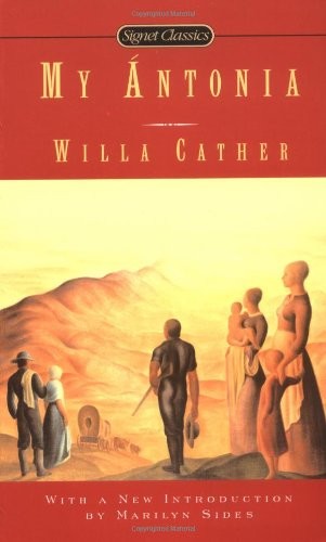 My Antonia (Signet Classics), Cather, Willa