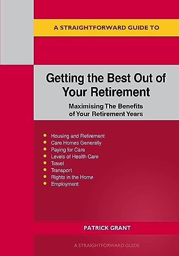 Straightforward Guide to Getting the Best Out o... by Grant Paperback / softback
