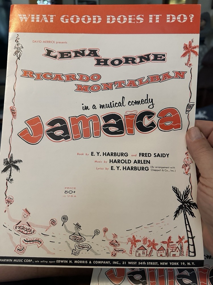 M 1957 Harold Arlen  Stage Musical sheet music JAMAICA ‘What Good?’