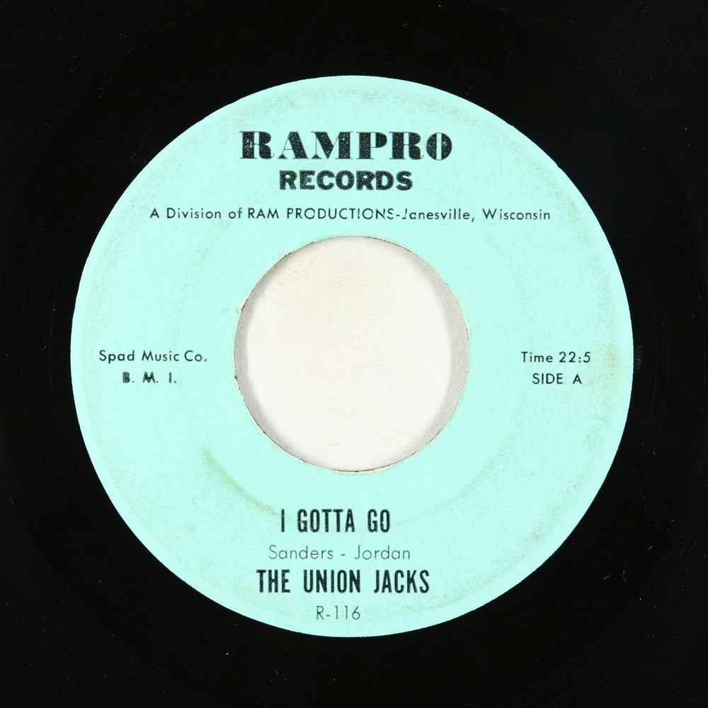 Garage 45 - Union Jacks - I Gotta Go/No One But You - Rampro VG+