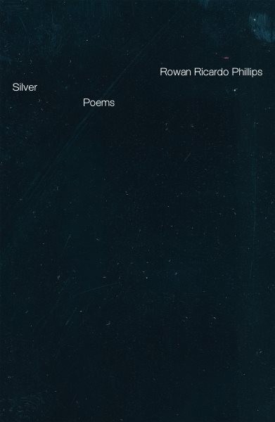 Silver, Hardcover by Phillips, Rowan Ricardo, Brand New, Free shipping in the US