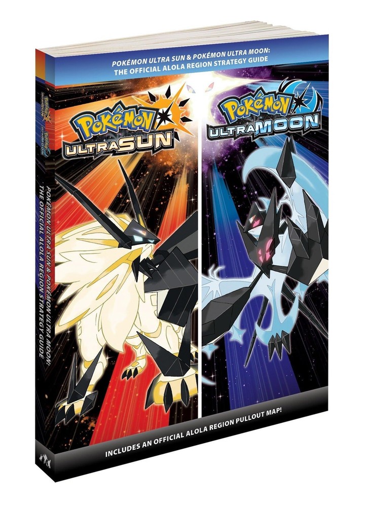 Pokémon Ultra Sun & Pokémon Ultra Moon: The Official Alola Region Strategy Gu...