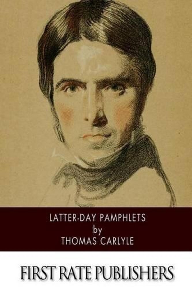 Latter-Day Pamphlets by Thomas Carlyle (English) Paperback Book