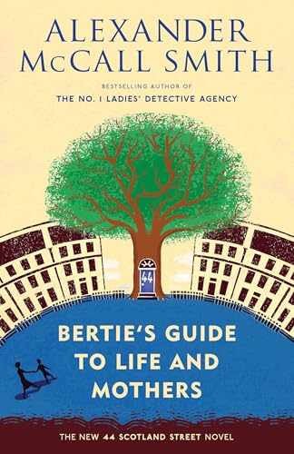 Bertie's Guide to Life and - Paperback, by McCall Smith Alexander - Acceptable