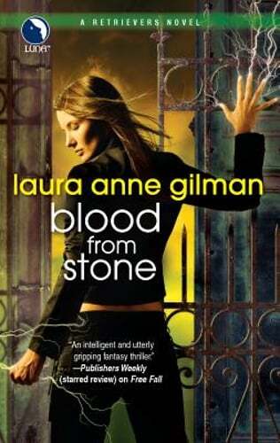 Blood from Stone by Laura Anne Gilman: Used
