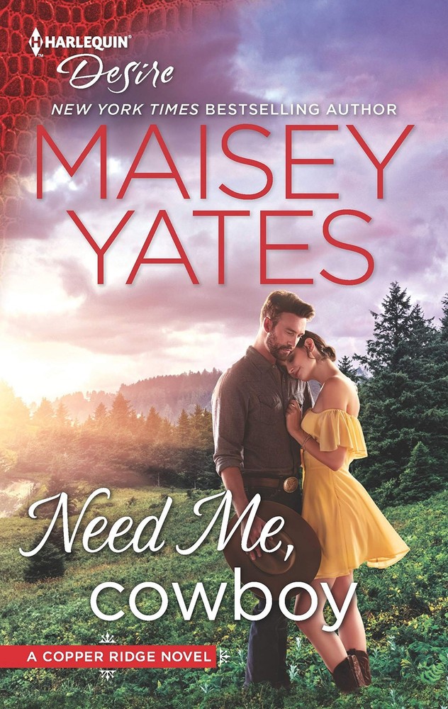 Need Me, Cowboy: A Contemporary Western Romance (Copper Ridge)