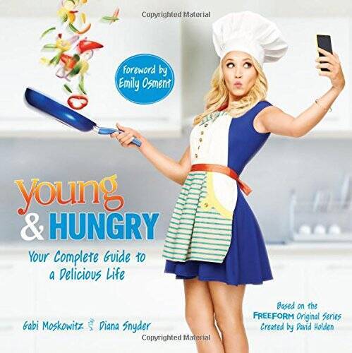 Young & Hungry: Your Complete Guide to a Delicious Life - Paperback - GOOD