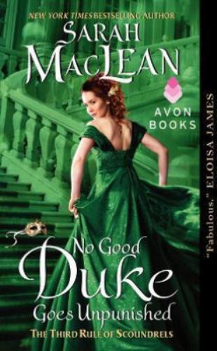 No Good Duke Goes Unpunished: The Third Rule of Scoundrels (Rules of Scoundrels,