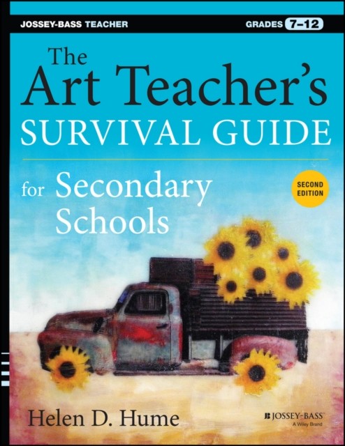 The Art Teachers Survival Guide for Secondary Schools by Helen D. Hume PAPERBACK