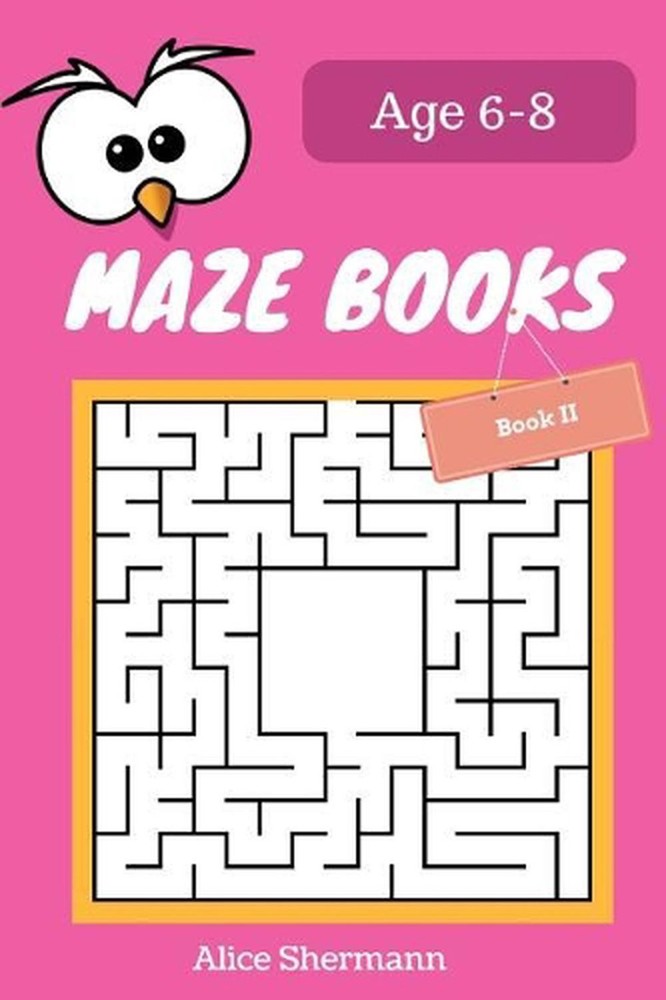 MAZE Book for Kids Ages 6-8 Book II: 50 Maze Puzzle Games to Boost Kids' Brain,