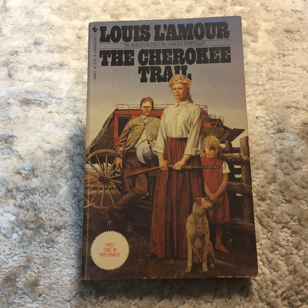 The Cherokee Trail Louis L’Amour 1982 Bantam Stagecoach Line Western Paperback
