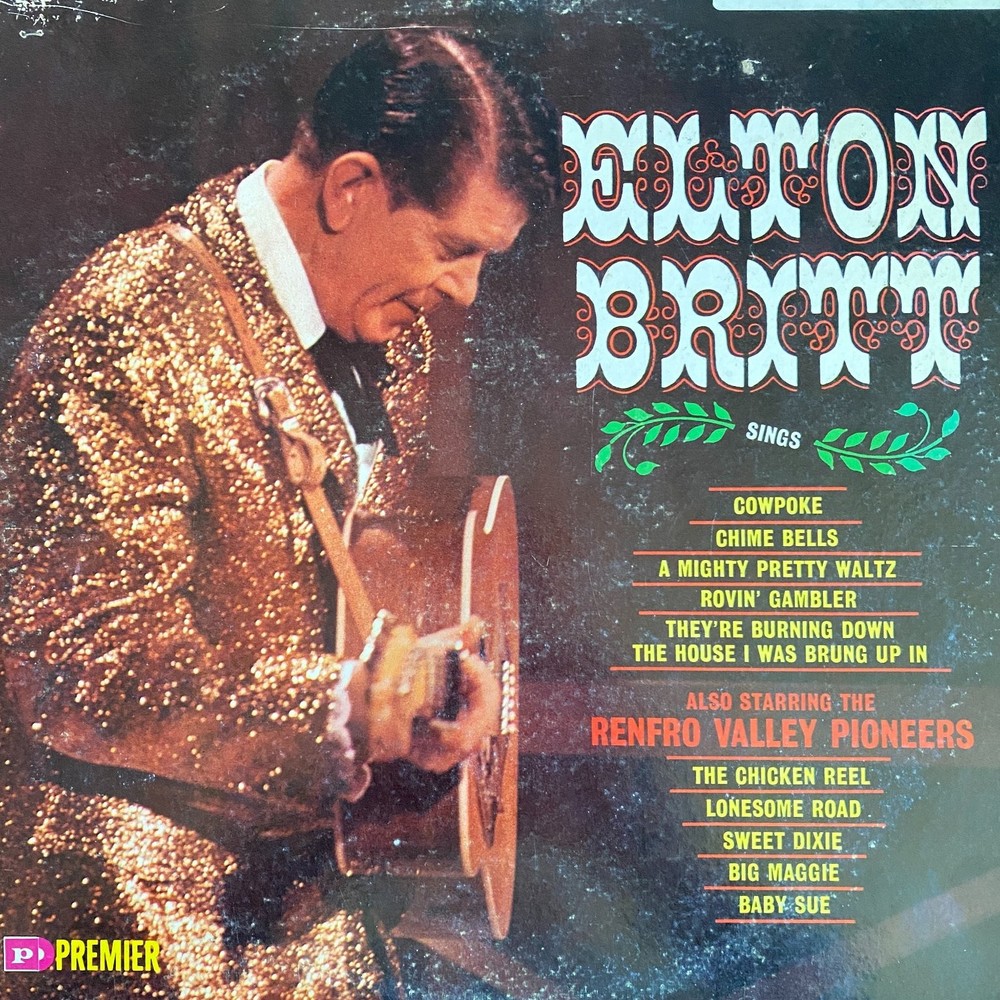Elton Britt – Sings LP Record Country Folk Premier Stereo 33 RPM