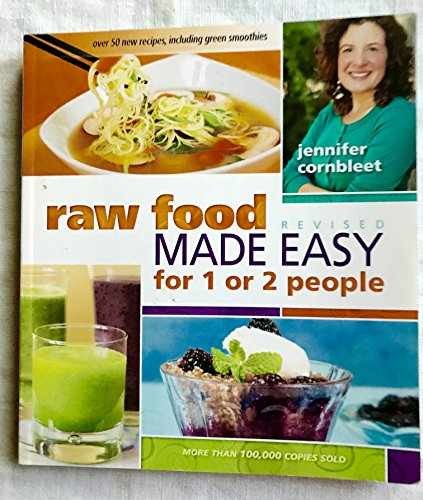 Raw Food Made Easy for 1 or 2 - Paperback, by Jennifer Cornbleet - Very Good