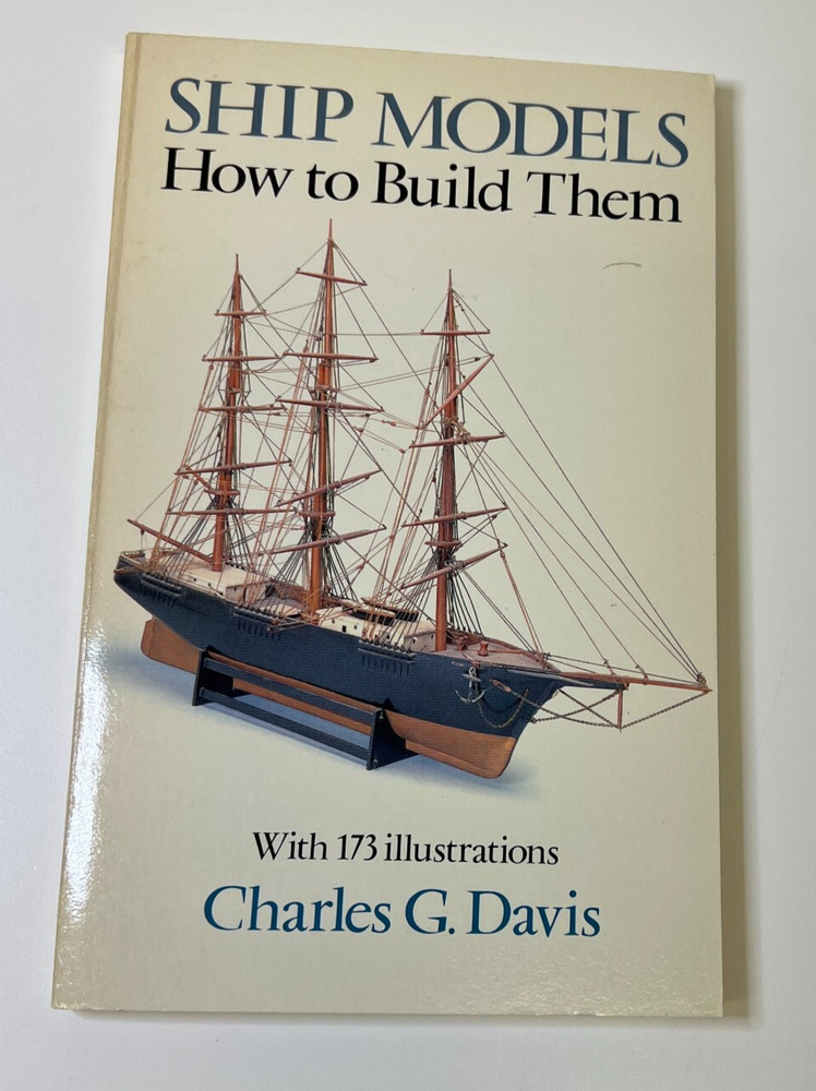 Ship Models: How to Build Them (Dover Woodworking) - Paperback