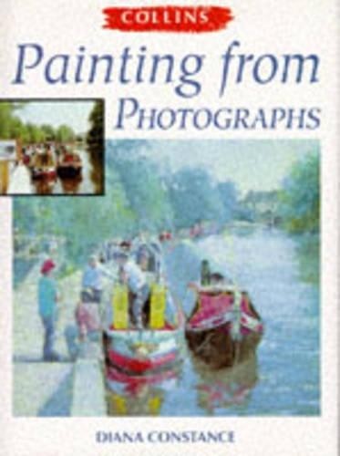 Painting from Photographs by Constance, Diana Hardback Book The Fast FreeFREE US DELIVERY | ISBN: 0004127129 | Quality Books