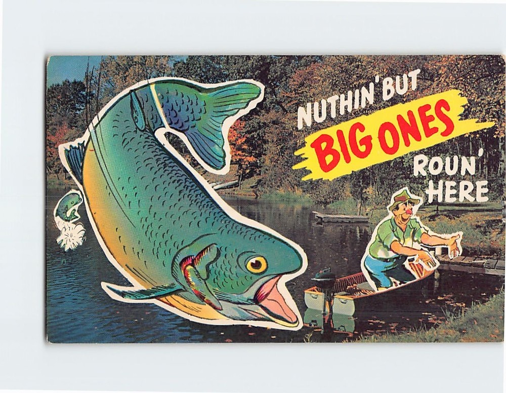 Postcard Nuthin But Big Ones Roun Here