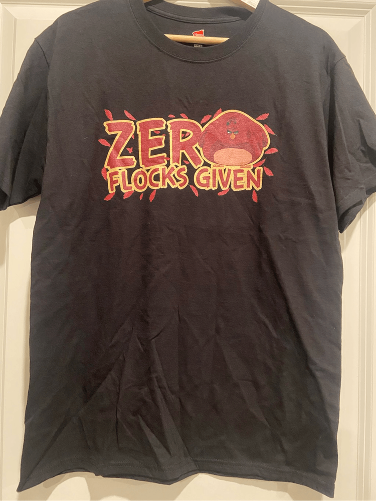 Zero Flocks Given T-shirt size Medium