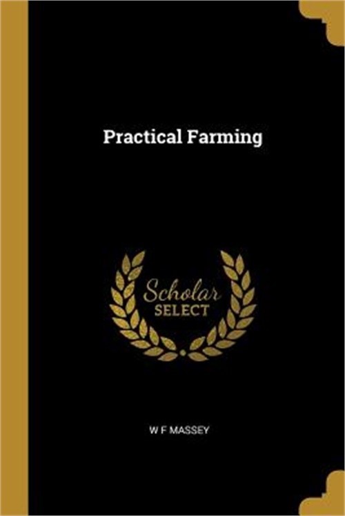 Practical Farming (Paperback or Softback)