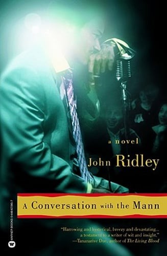 A Conversation with the Mann by John Ridley: Used