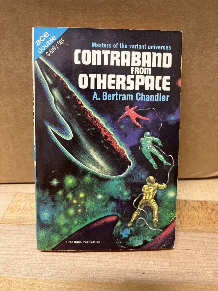 Contraband from Otherspace & Reality Forbidden by Chandler/High Ace Double EX