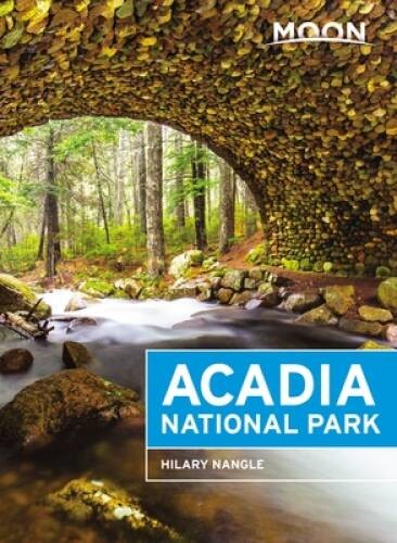Moon Acadia National Park (Travel Guide) - Paperback By Nangle, Hilary - GOOD-image