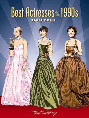 Best Actresses of the 1990s Paper Dolls - Paperback, by Tom Tierney - Very Good