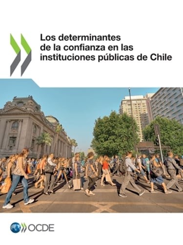 Los determinantes de la confianza en las instituciones públicas de Chile: New
