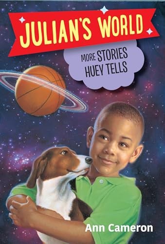 More Stories Huey Tells (Julian's World), Cameron, Ann