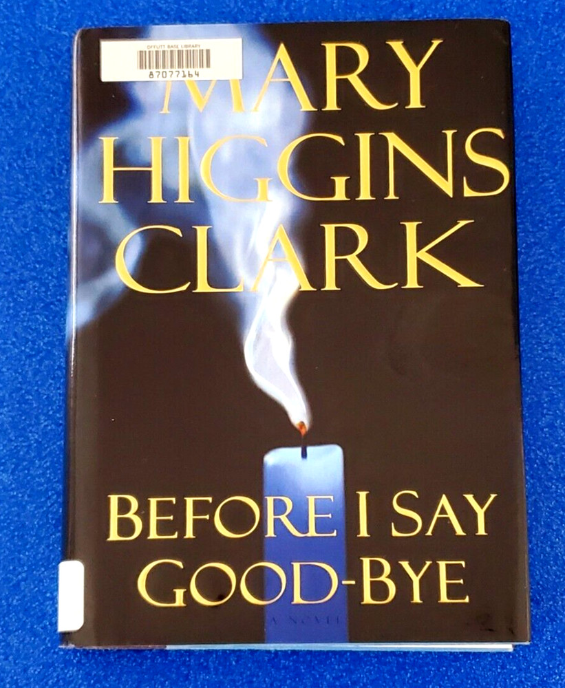 Before I Say Goodbye Hardcover By Mary Higgins Clark Free Shipping Book Lot B21