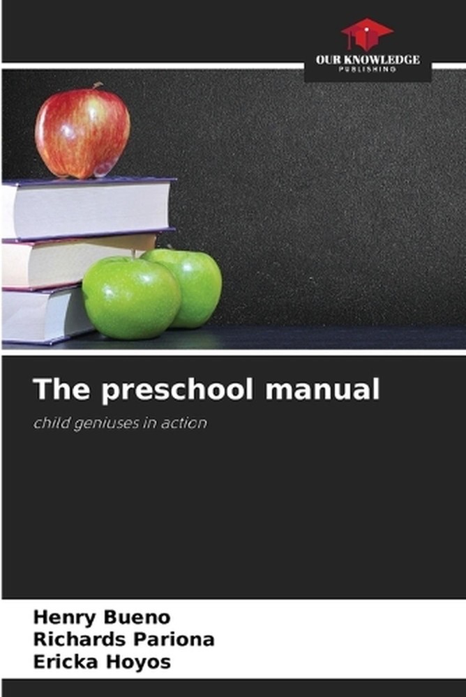The preschool manual by Henry Bueno Paperback Book