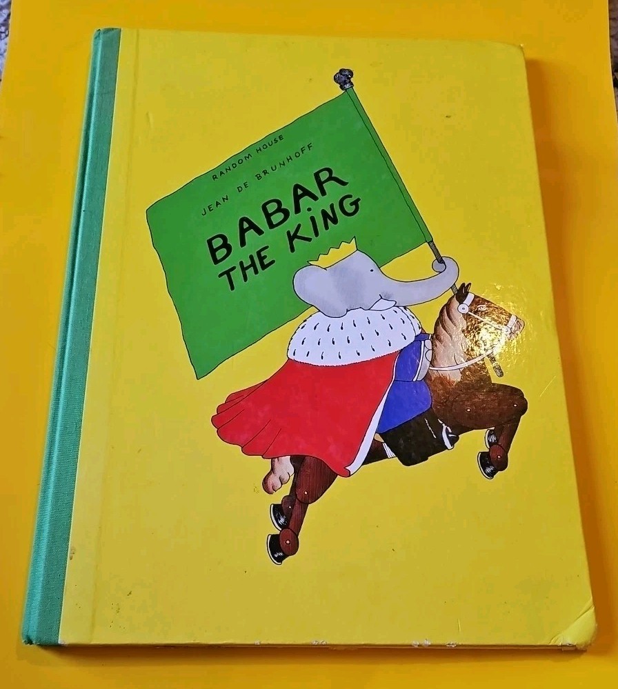 Babar The King by Jean de Brunhoff Hardcover 1986