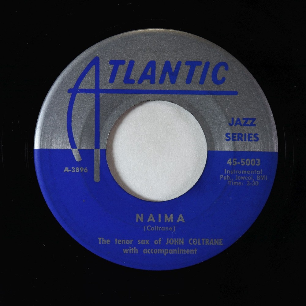 Jazz 45 - John Coltrane - Naima - Atlantic