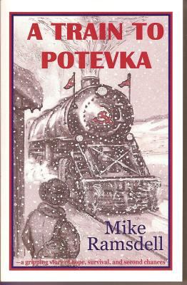 A Train to Potevka, USED-Good, Ramsdell, Mike