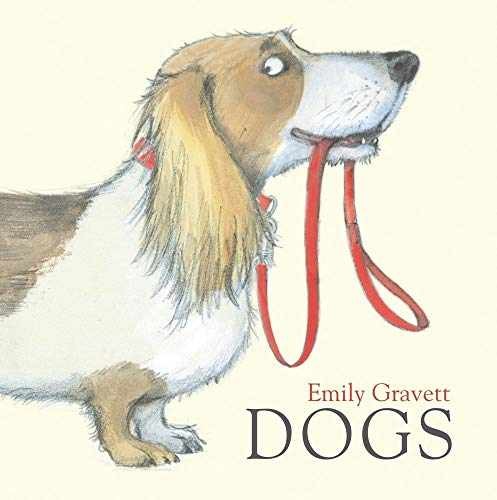 Dogs - Hardcover, by Gravett Emily - Very Good